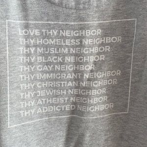 Love thy neighbor happy givers zip sweatshirt